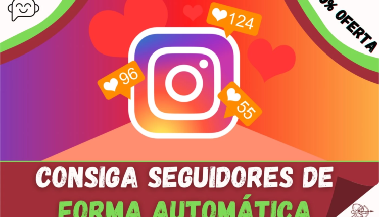 🤖 BOT PARA CONSEGUIR SEGUIDORES NO INSTAGRAM AUTOMÁTICAMENTE! 🤖